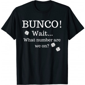 Funny Bunco  T-Shirt