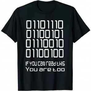 Funny Coding Binary IT Programming Jokes Nerd In Binary Code T-Shirt