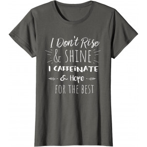 Funny Coffee  T-Shirt