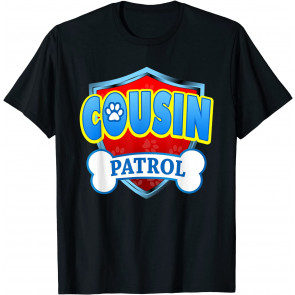Funny COUSIN Patrol - Dog Mom, Dad For Men Women T-Shirt