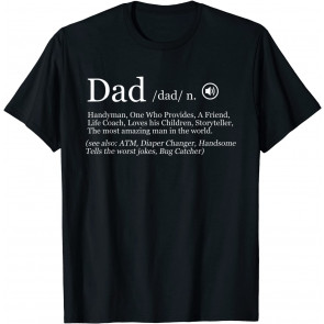 Funny Dad Definition T-Shirt