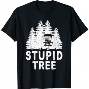 Funny Disc Golf Stupid Tree Distressed Frisbee Golf T-Shirt