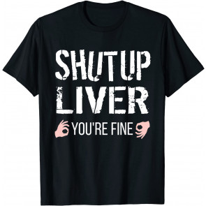 Funny Drinking T-Shirt