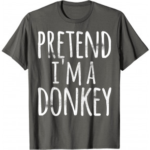 Funny Easy Lazy Halloween PRETEND I'M A DONKEY Costume Gift T-Shirt