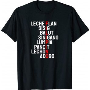 Funny Filipino Popular Food List Phillipines Filipino  T-Shirt