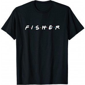 Funny Fisher Font - Friends Logo - Fishing And DJ T-Shirt