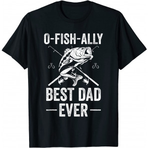 Funny Fishing Dad Fisherman Best Dad Ever Fish Man T-Shirt