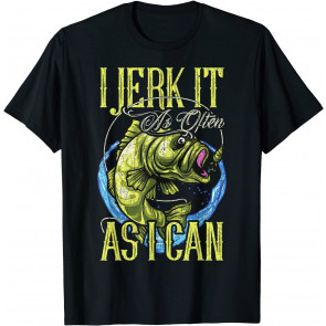 Funny Fishing Gifts For Men Fishing Lovers With Humor T-Shirt