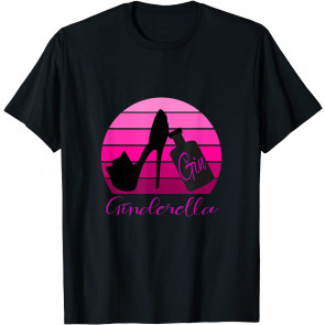 Funny Ginderella Gin Bottle With High Heel Girls Drinking T-Shirt