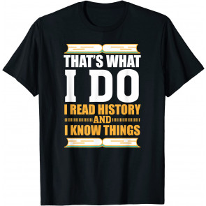 Funny History T-Shirt