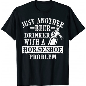 Funny Horseshoe Gift Cool Beer Drinker Shoe Pitching Sport T-Shirt