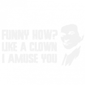 Funny How Like A Clown  I Amuse You  Joe Pesci  Goodfellas  90s Tshirt