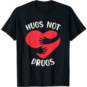 Funny Hugs Not Drugs Red Ribbon Drug Awareness Week T-Shirt