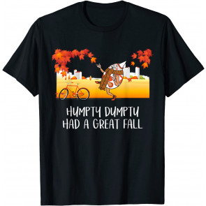 Funny Humpty Dumpty Fall Weather Joke Pun Kids Gift T-Shirt