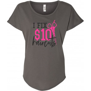 Funny I Fit $10 Haircuts Cosmetology Hair Dresser Barber Ladies Dolman T-Shirt