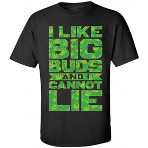 Funny I Like Big Buds T-Shirt