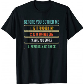 Funny Information Technology Tech T-Shirt