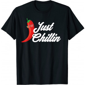 Funny Just Chillin Chili Pepper  T-Shirt