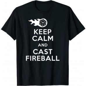 Funny Keep Calm & Fireball Dungeon Dragons Gaming T-Shirt