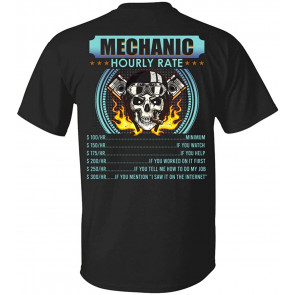 Funny Mechanic Hourly Rate Skull Print On Back T-Shirt
