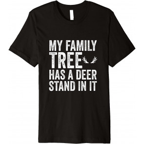 Funny My Family Tree Has A Deer Stand In It Hunter T-Shirt