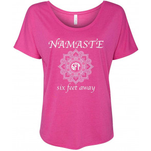 Funny Namaste 6 Feet Away Ladies Flowy Dolman  T-Shirt