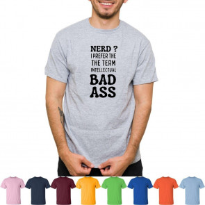 Funny Nerd Novelty Office Job Nerd I Prefer The Term Intellectual Bad Ass Engineer Geek Computers Personalized Name Customize Present For Birthday Anniversary Men Women Gray T-Shirt
