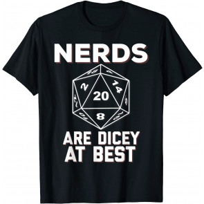Funny Nerds Role Playing Game RPG D20 Dice T-Shirt