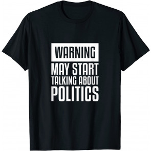 Funny Political T-Shirt