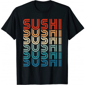 Funny Sushi Retro Vintage Carb Japanese Food Foodie Gift T-Shirt