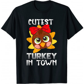 Funny Thanksgiving Day Boys Kids Girl Cutest Turkey In Town T-Shirt