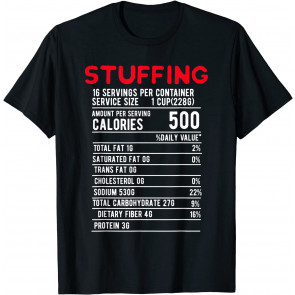 Funny Thanksgiving Stuffing Food Lover T-Shirt