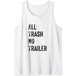 Funny Trailer Park Redneck  T-Shirt