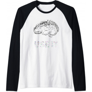 Funny Use Your Brain  T-Shirt