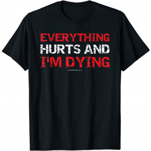 Funny Workout  T-Shirt