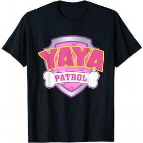 Funny Yaya Patrol - Dog Mom, Dad For Men Women T-Shirt