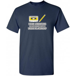 Future Will Never Understand T-Shirt
