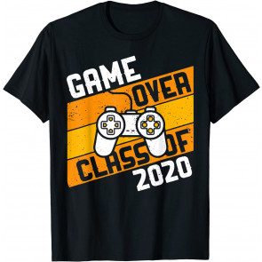 Game Over Class Of 2020  T-Shirt