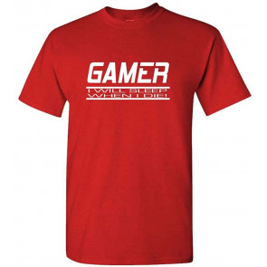 Gamer - I'll Sleep When I'm Dead - Gaming Pc - T-Shirt