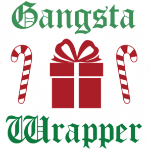 Gangsta Wrapper  Christmas Tshirt