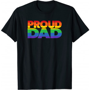 Gay Pride LGBTQIA+ Proud Dad LGBT Parent Pride Dad T-Shirt
