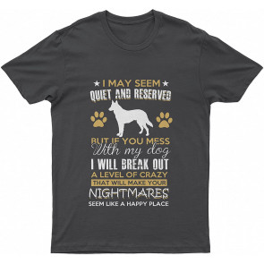 German Shepherd You Mess With My Lovely Dog German Shepherd Dog T T-Shirt