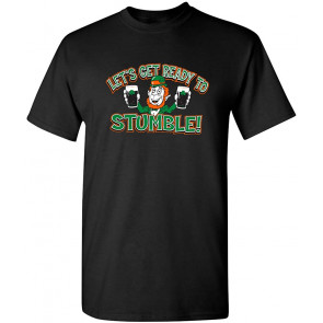 Get Ready To Stumble St. Patrick's Day Saint Irish Pats T-Shirt
