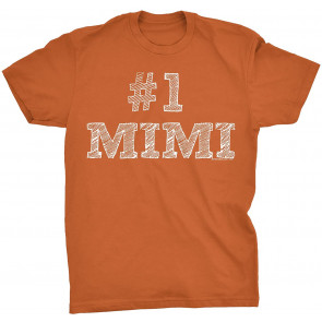 Gift For Mimi - Number One Mimi  T-Shirt