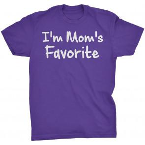 Gift For Mom - I'm Mom's Favorite T-Shirt