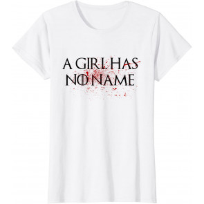 Girl Has No Name T T-Shirt