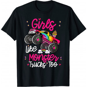 Girls Like Monster Truck Too Pink Monster Truck Girl Women T-Shirt