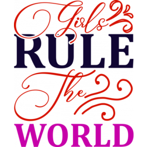 Girls Rule The World T-Shirt