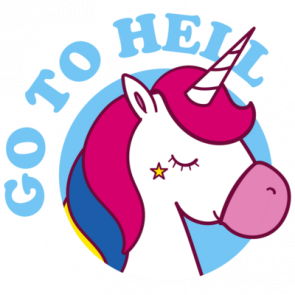 Go To Hell  Unicorn  Sarcastic Tshirt