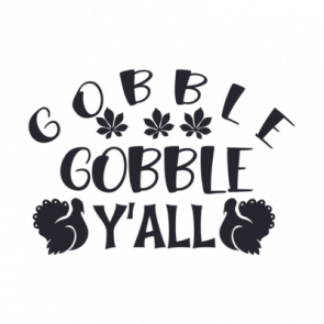 Gobble Gobble Yall  Thanksgiving Shirt
